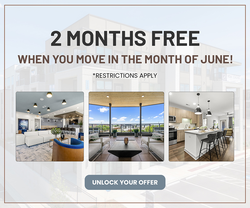 Two Months Free When You Move-In The Month Of June!