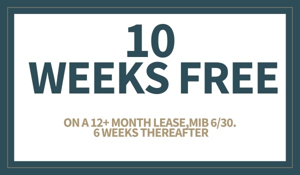 10 weeks free on a 12+ month lease, MIB 6/30. 6 weeks thereafter