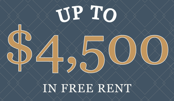 Move In Today & Enjoy Up to $4,500 in FREE Rent!